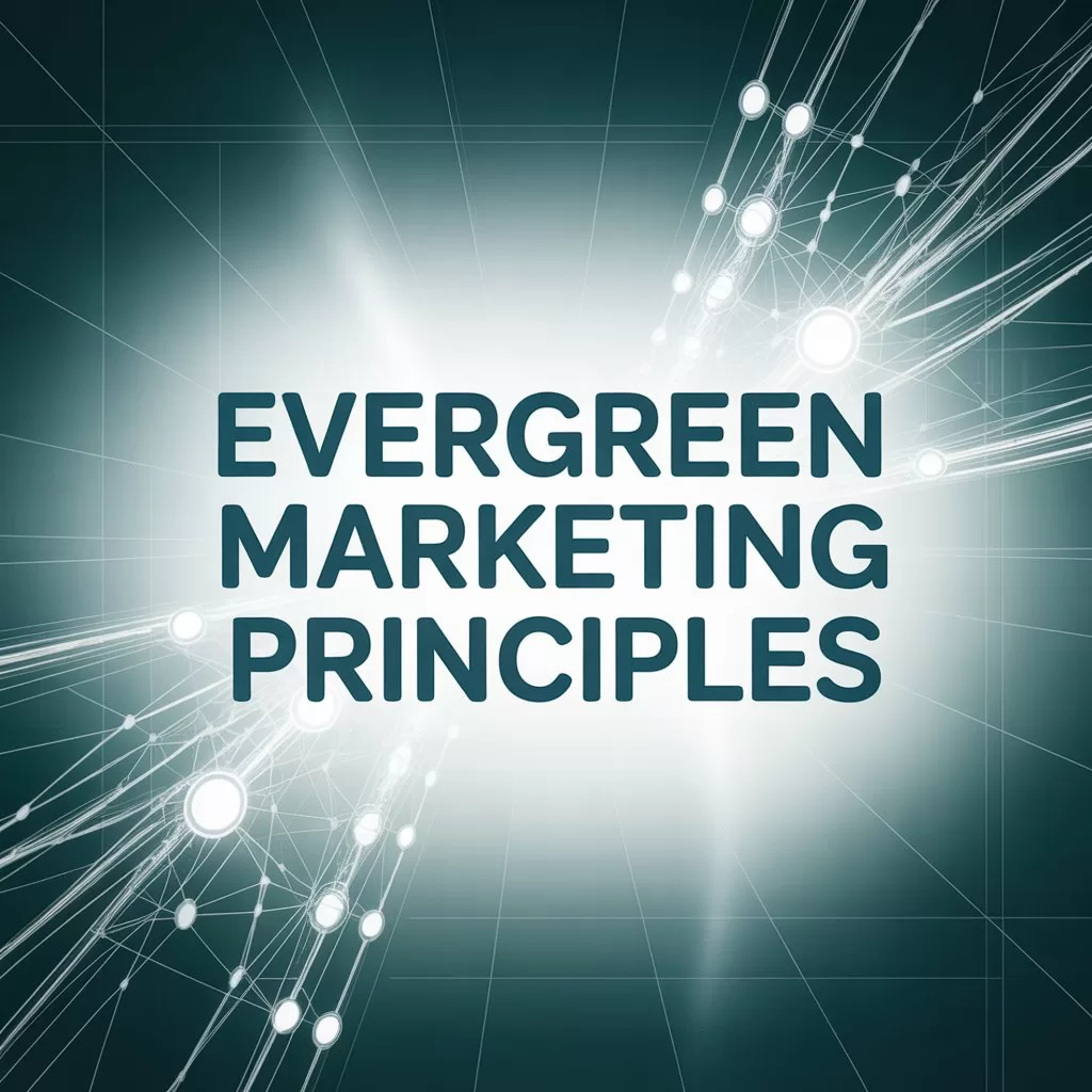 Evergreen Marketing Principles Online Certificate Course