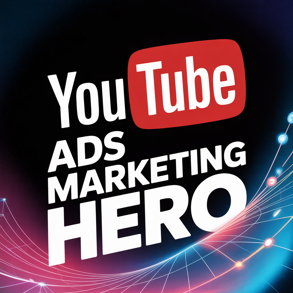 YouTube Ads Marketing Hero Online Certificate Course